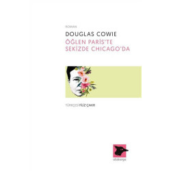 Öğlen Paris'te Sekizde Chicago'da Douglas Cowie