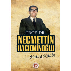 Prof. Dr. Necmettin Hacıeminoğlu Hatıra Kitabı - Kolektif