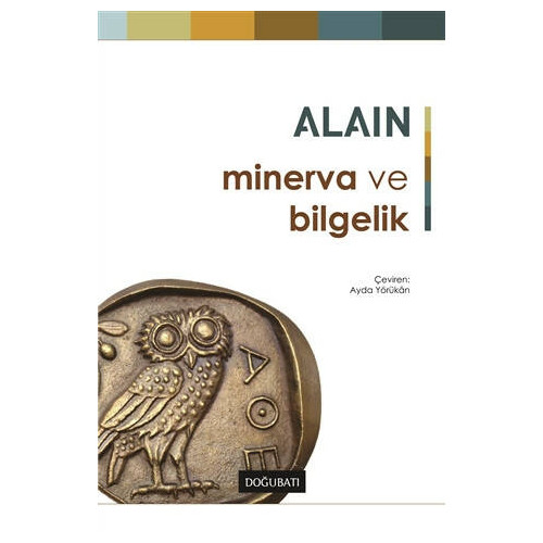 Minerva ve Bilgelik - Alain