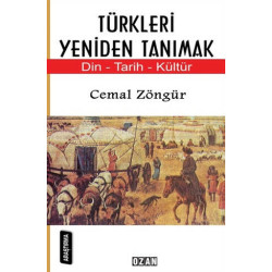 Türkleri Yeniden Tanımak - Cemal Zöngür