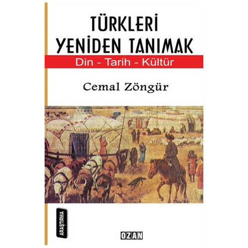 Türkleri Yeniden Tanımak - Cemal Zöngür
