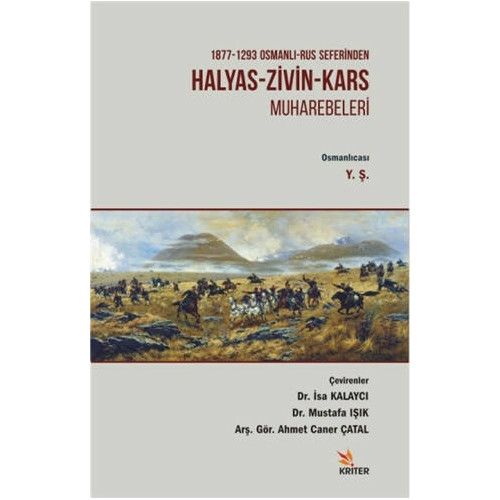 Halyas-Zivin-Kars Muharebeleri  Kolektif