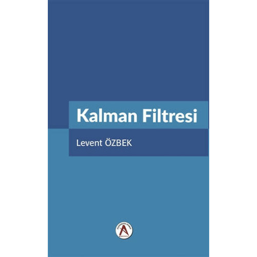 Kalman Filtresi - Levent Özbek
