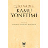 Quo Vadis: Kamu Yönetimi - Veysel Erat