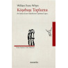 Köşebaşı Toplumu - William Foote Whyte