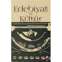 Edebiyat ve Kültür - Ahmet Köklügiller