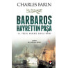 Barbaros Hayrettin Paşa - Charles Farin