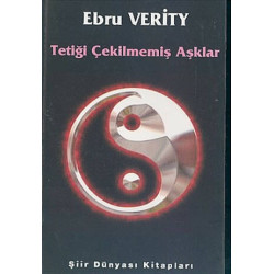 Tetiği Çekilmemiş Aşklar - Ebru Verity