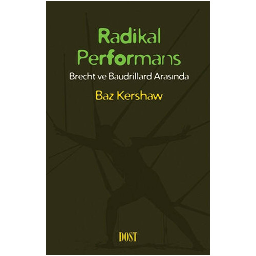 Radikal Performans - Baz Kershaw