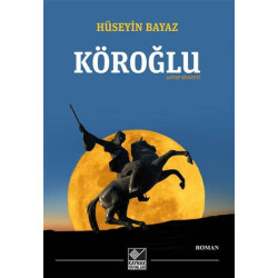 Köroğlu - Antep Rivayeti -...