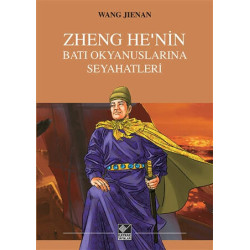 Zheng He'nin Batı Okyanuslarına Seyahatleri - Wang Jienan