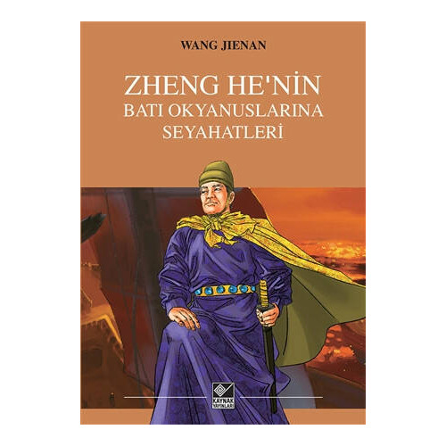 Zheng He'nin Batı Okyanuslarına Seyahatleri - Wang Jienan