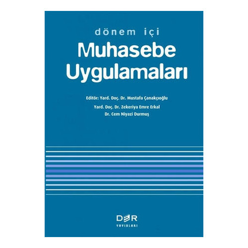 Dönem İçi Muhasebe Uygulamaları - Mustafa Çanakçıoğlu
