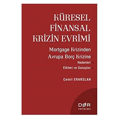 Küresel Finansal Krizin Evrimi - Cemil Erarslan