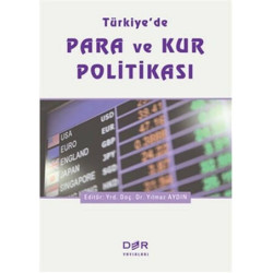 Türkiye'de Para ve Kur Politikası - Kolektif