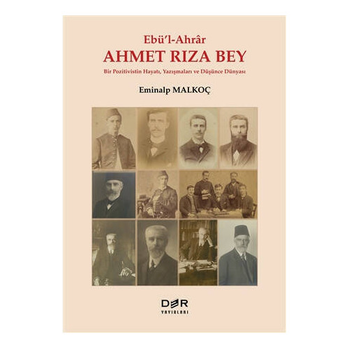 Ebü'l-Ahrar Ahmet Rıza Bey - Eminalp Malkoç