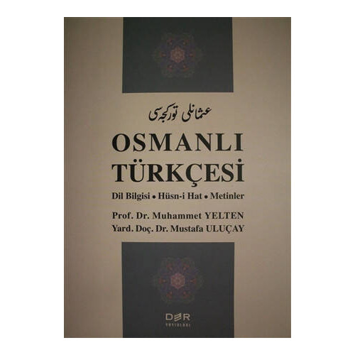 Osmanlı Türkçesi - Muhammet Yelten
