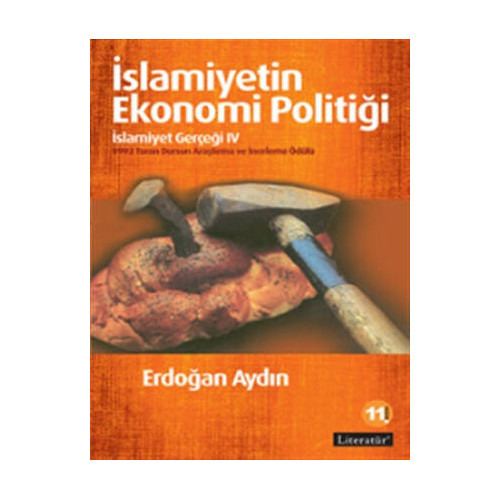 İslamiyetin Ekonomi Politiği - Erdoğan Aydın
