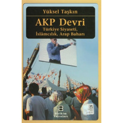 AKP Devri - Yüksel Taşkın
