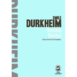 Sosyoloji Dersleri - Emile Durkheim