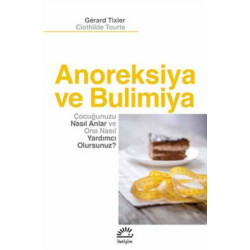 Anoreksiya ve Bulimiya - Gerard Tixier