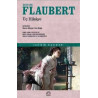 Üç Hikaye - Gustave Flaubert