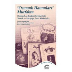 Osmanlı Hanımları Mutfakta - Kolektif