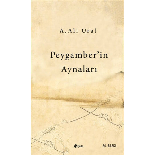 Peygamber'in Aynaları A. Ali Ural