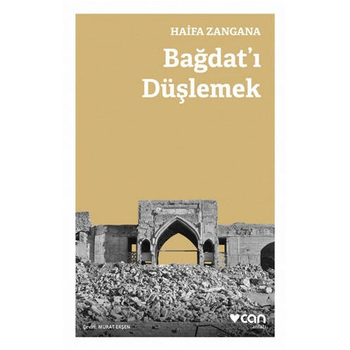 Bağdat'ı Düşlemek - Haifa Zangana