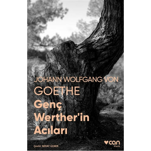 Genç Werther’in Acıları (Fotoğraflı Klasikler) - Johann Wolfgang von Goethe