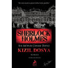 Sherlock Holmes Kızıl Dosya Sir Arthur Conan Doyle