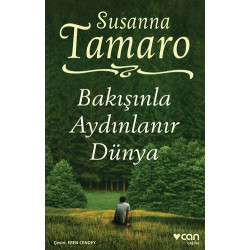 Bakışınla Aydınlanır Dünya - Susanna Tamaro