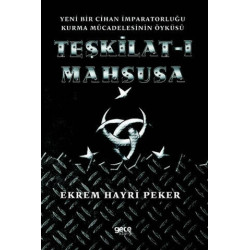 Teşkilat-ı Mahsusa - Ekrem Hayri Peker