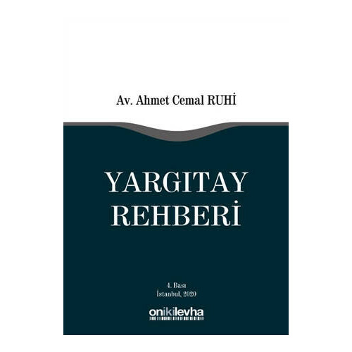 Yargıtay Rehberi - Ahmet Cemal Ruhi