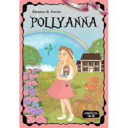 Pollyanna - Eleanor H. Porter