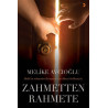 Zahmetten Rahmete - Melike Avcıoğlu
