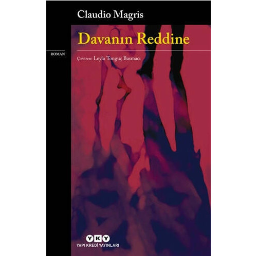 Davanın Reddine - Claudio Magris