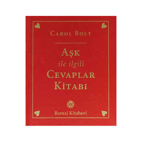 Aşk ile İlgili Cevaplar Kitabı     - Carol Bolt