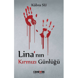 Lina’nın Kırmızı Günlüğü -...