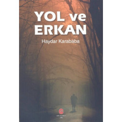 Yol ve Erkan - Haydar Karababa