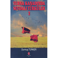 Turna Kanadında Sevdalı Türküler 2 - Durmuş Türker