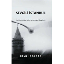 Sevgili İstanbul - Remzi Gökdağ