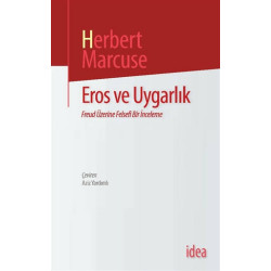 Eros ve Uygarlık - Herbert Marcuse