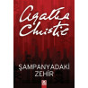 Şampanyadaki Zehir - Agatha Christie