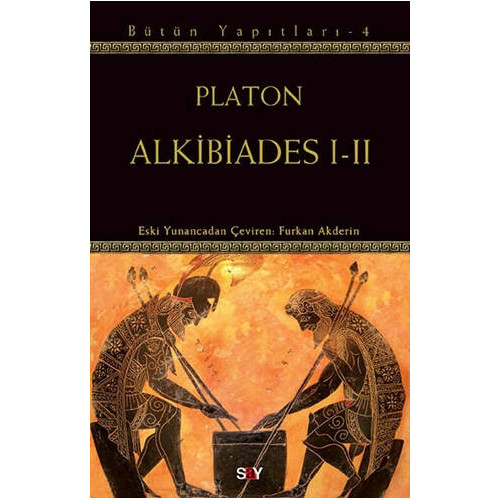Alkibiades 1-2 - Platon (Eflatun)