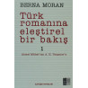 Türk Romanına Eleştirel Bir Bakış 1 - Berna Moran