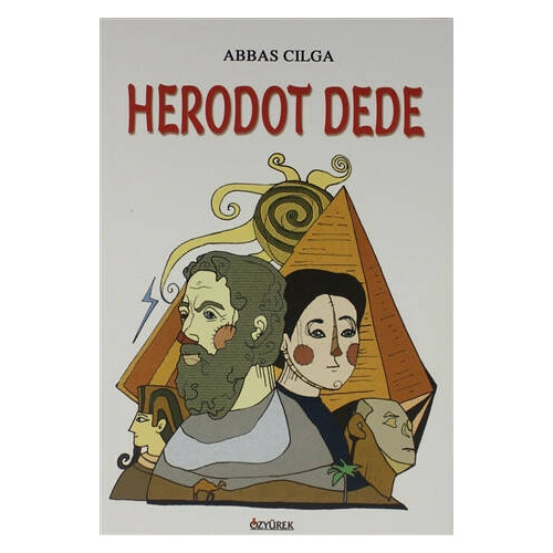Herodot Dede - Abbas Cılga