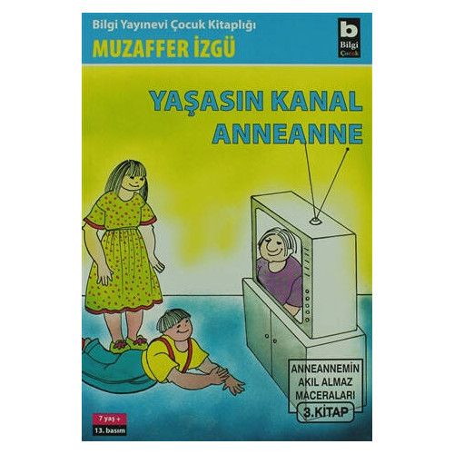 Yaşasın Kanal Anneanne - Muzaffer İzgü