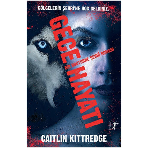Gece Hayatı - Caitlin Kittredge