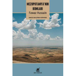 Mezopotamya'nın Kumları Fawaz Hussain